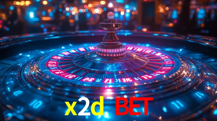 Explore as vantagens do x2d bet: serviço profissional e confiabilidade